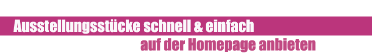 Ausstellungsst&uuml;cke online zeigen